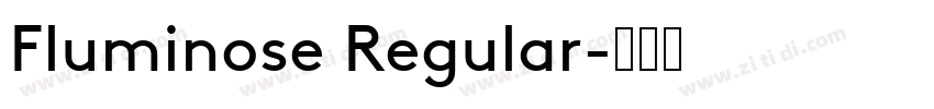 Fluminose Regular字体转换